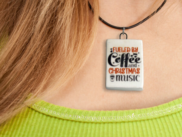 Fueled By Coffee and Christmas Music - Necklace mockup 1 copy