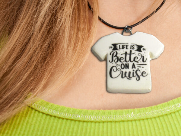 Life is Better on a Cruise - Necklace mockup 1 copy