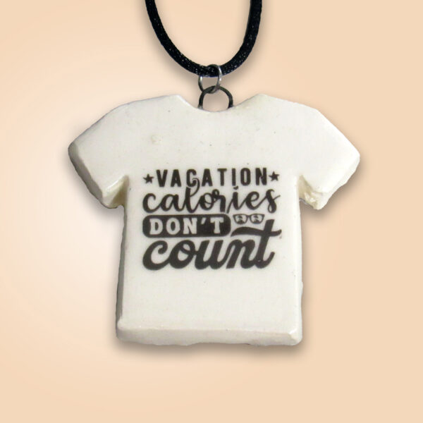 Vacation Calories Dont Count_Tan copy